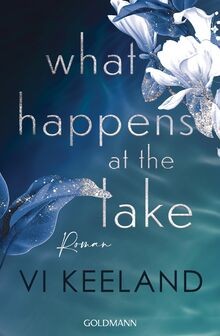 What happens the lake - what,