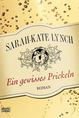Ein gewisses prickeln - ein,