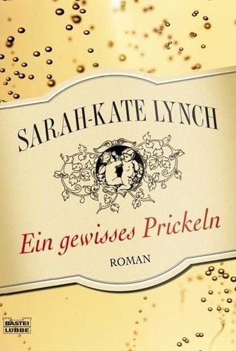 Ein gewisses prickeln - gewisses, roman